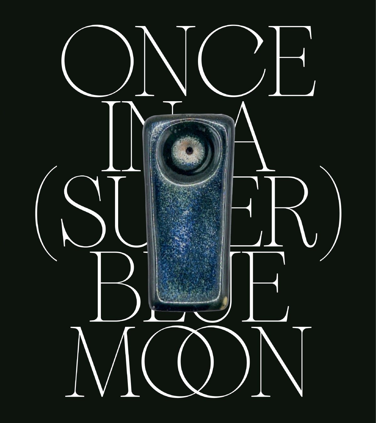 Once in a (Super) Blue Moon campaign