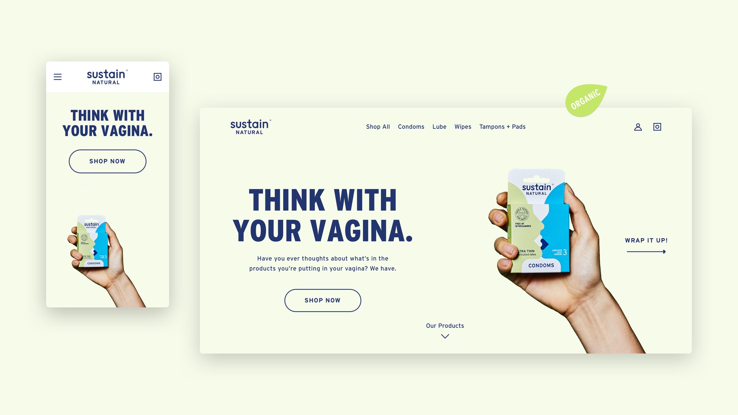 Homepage — "Think with your vagina," desktop and mobile